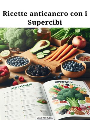 cover image of Ricette anticancro con i Supercibi